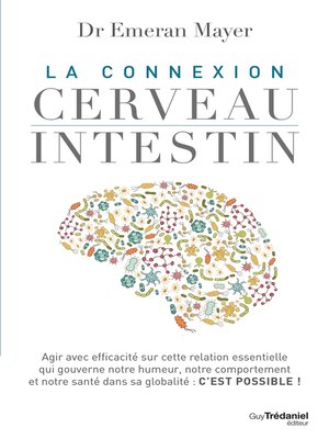 cover image of La connexion cerveau intestin